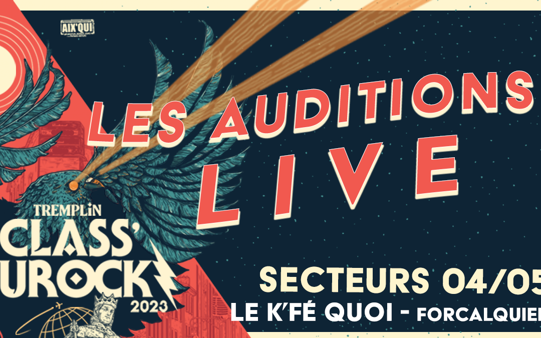 25/02 Auditions Class’Eurock 04/05