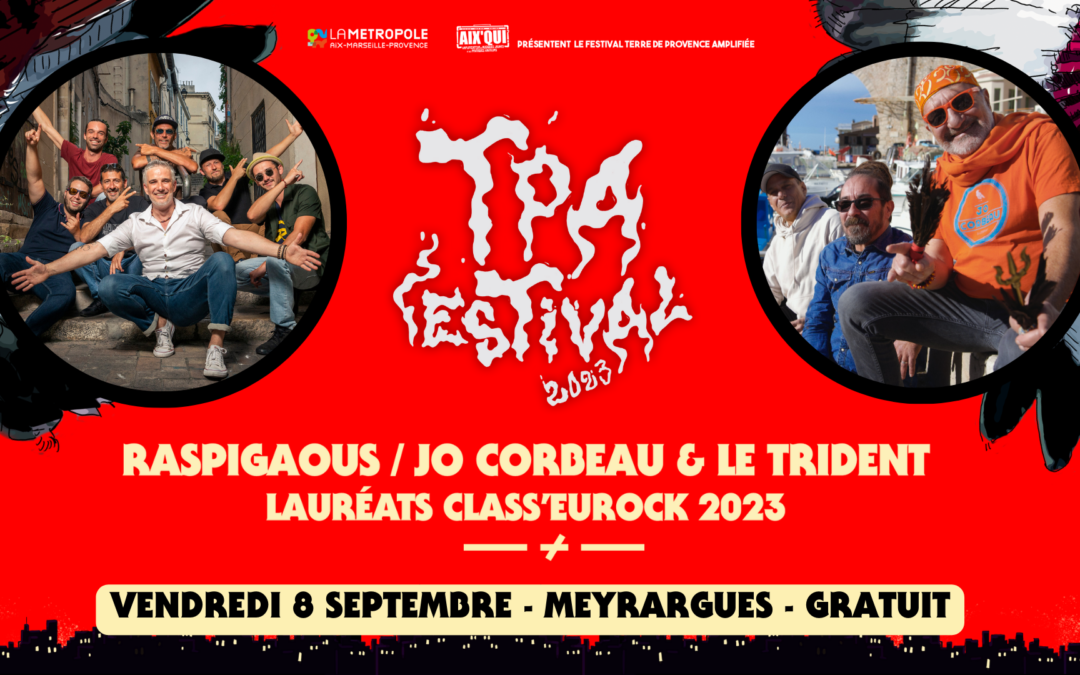 08/09 TPA : RASPIGAOUS X JO CORBEAU & LE TRIDENT