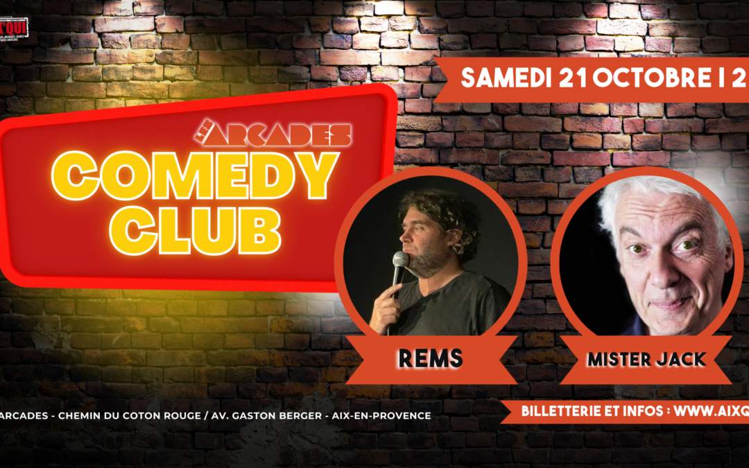 21/10 Comedy Club // Rems + Mister Jack
